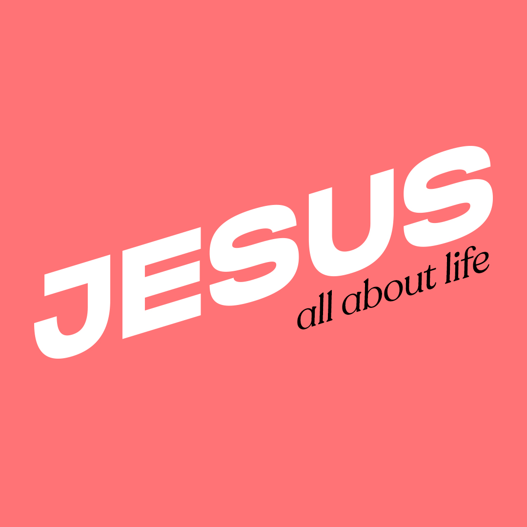 Jesus all about life - Bible Society Australia